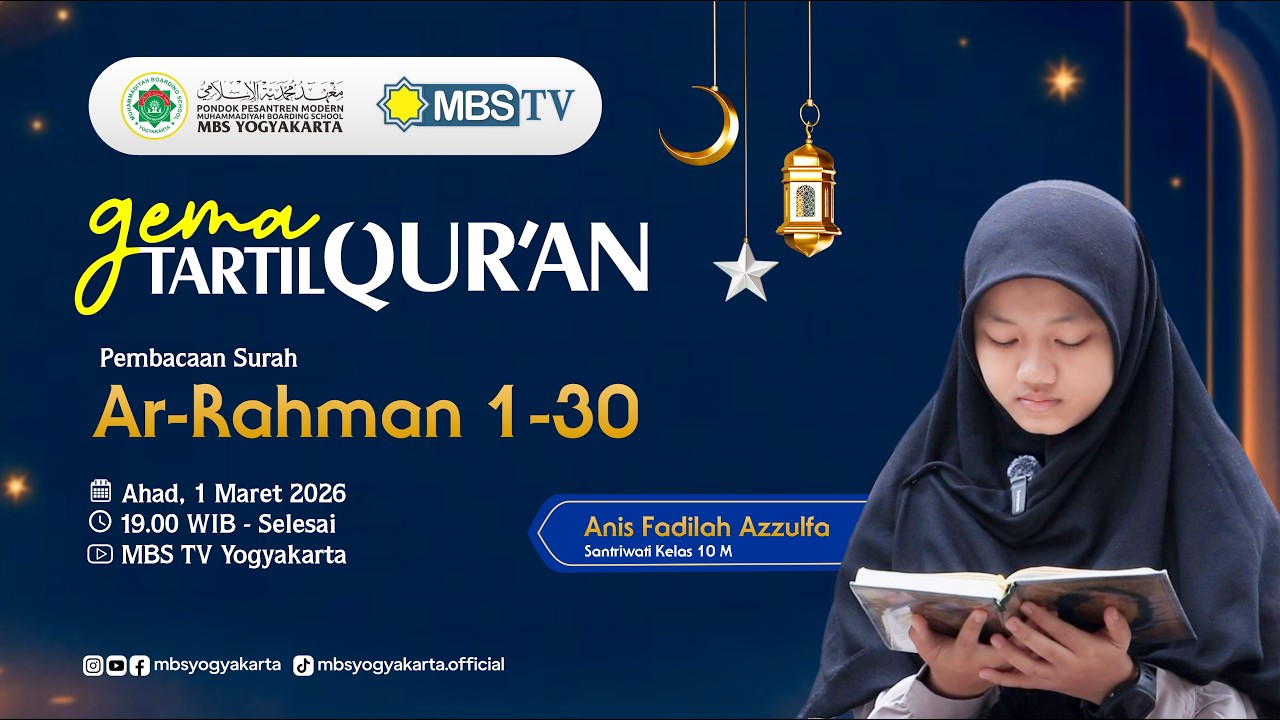 Anis Fadilah Azzulfa | Kelas 10M | Surah Ar Rohman 1-30 | Gema Tartil Ramadan