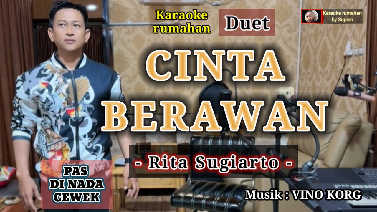 CINTA BERAWAN Karaoke duet | Rita Sugiarto @karaokerumahanS