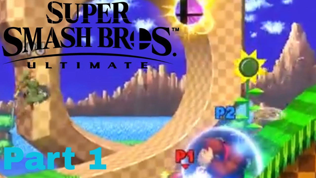 Super Smash Bros Ultimate Part 1