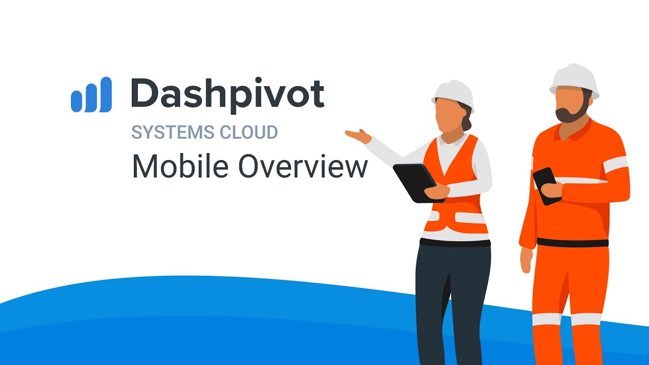 Dashpivot Mobile App Overview