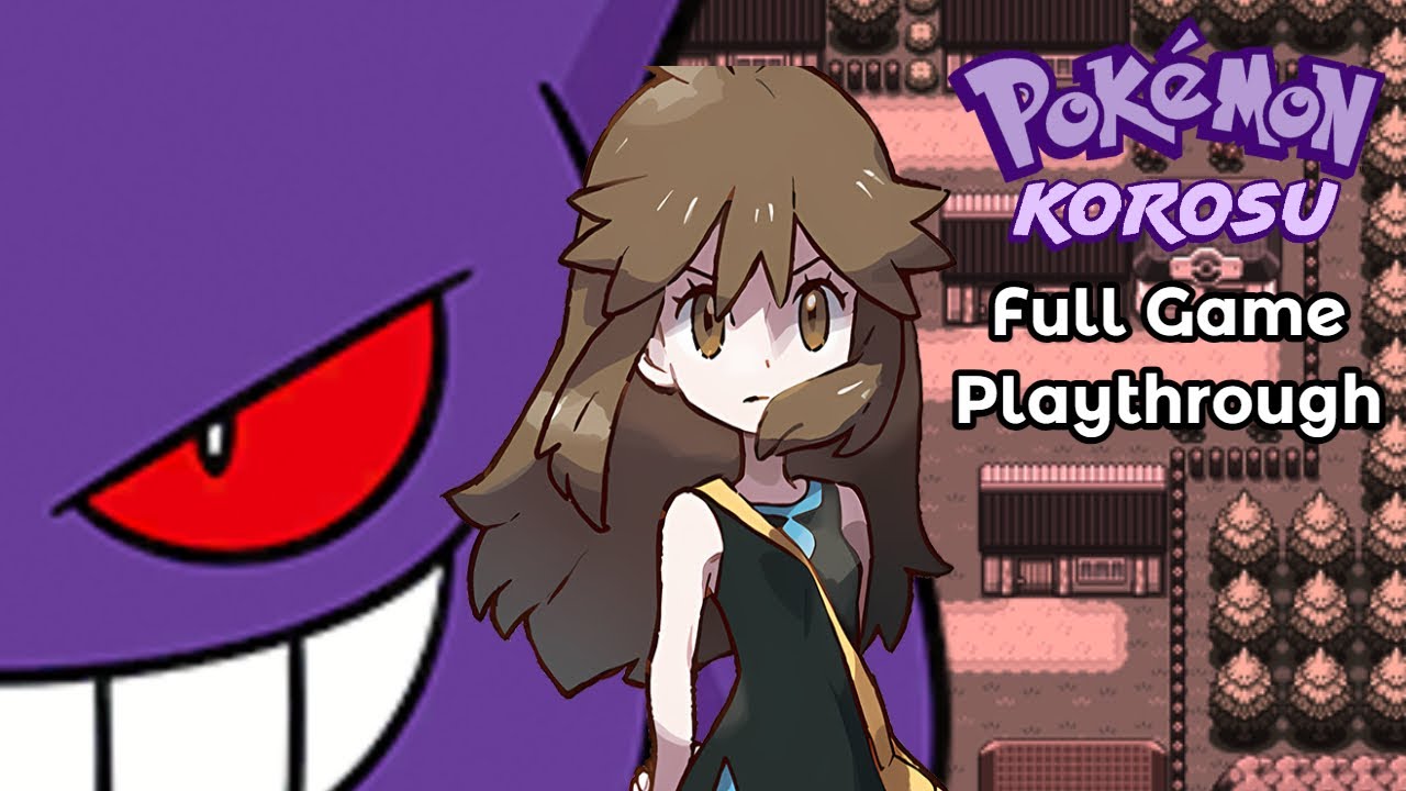 Pokemon Korosu (Rom Hack) | Full Game Playthrough