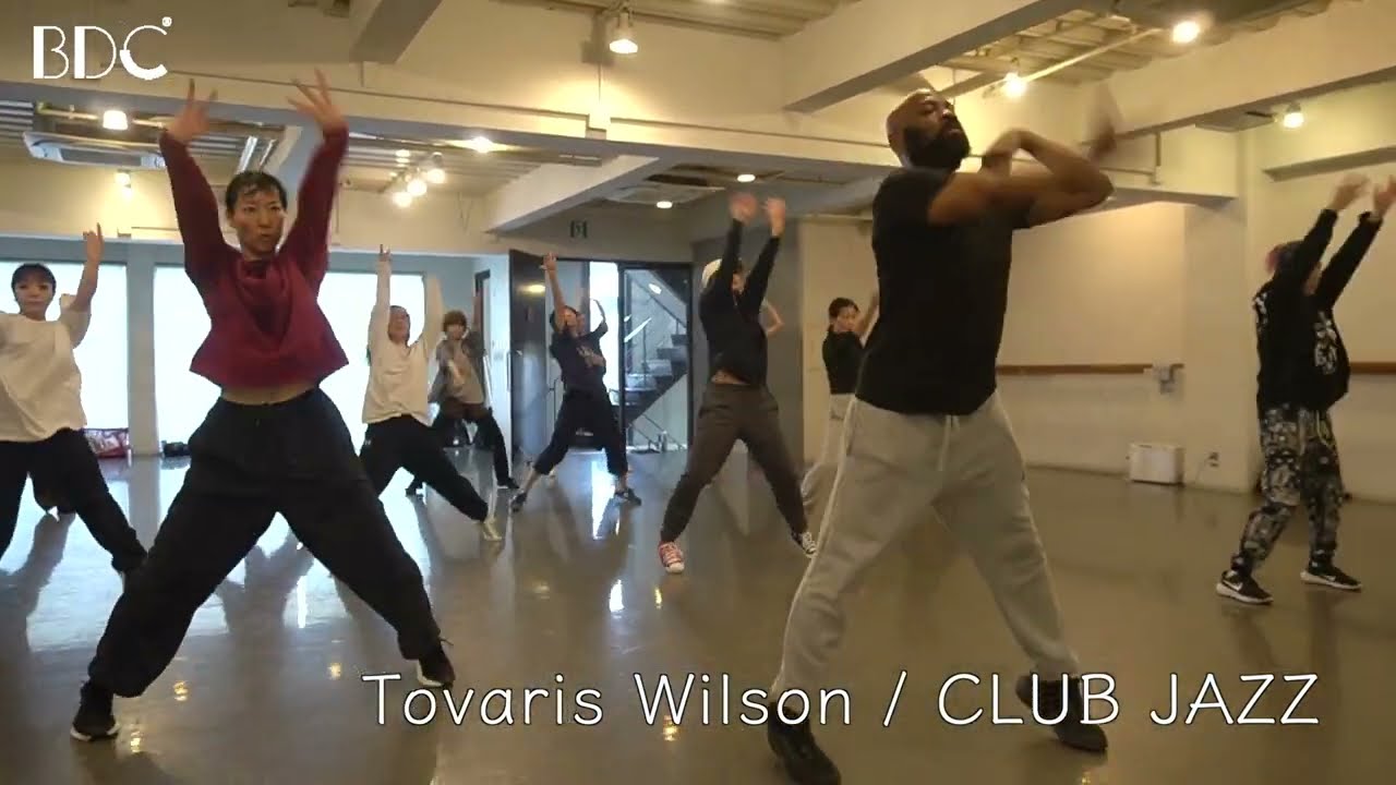 Tovaris Wilson / CLUB JAZZ【東京新宿最大級のダンススタジオ/BROADWAY DANCE CENTER/BDC 】