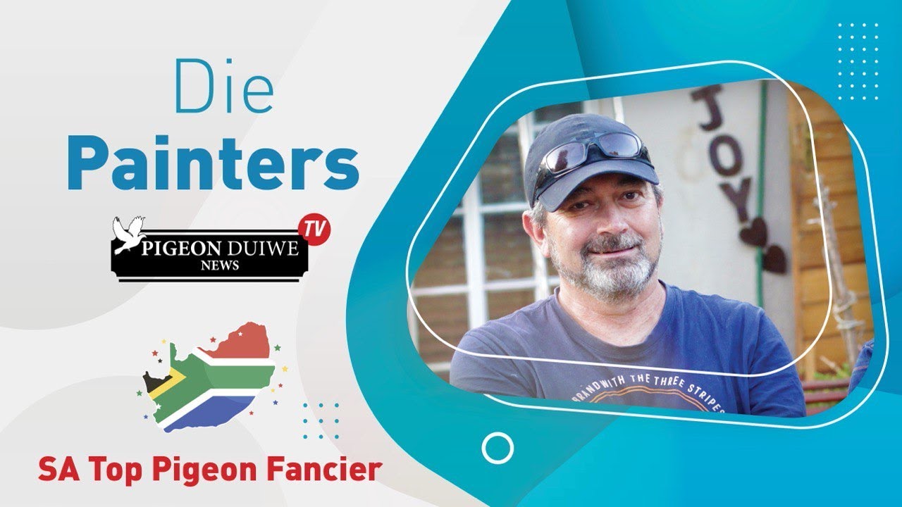 Pigeon Duiwe News TV- Stear Painter - SA Top Pigeon Fancier. S1: E12