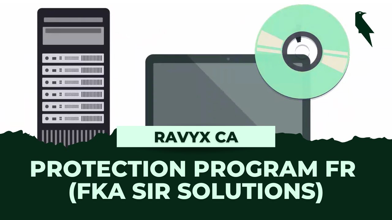 Programme de protection de Ravyx CA (anciennement SIR Solutions)