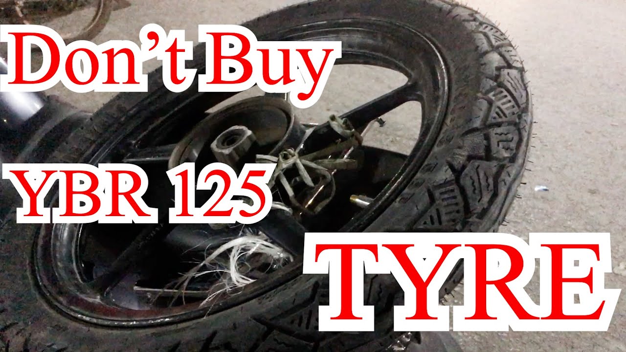 Don't Buy That TYRE for #yamahaybr125g  | Servis Tyre  | Panther Tyre