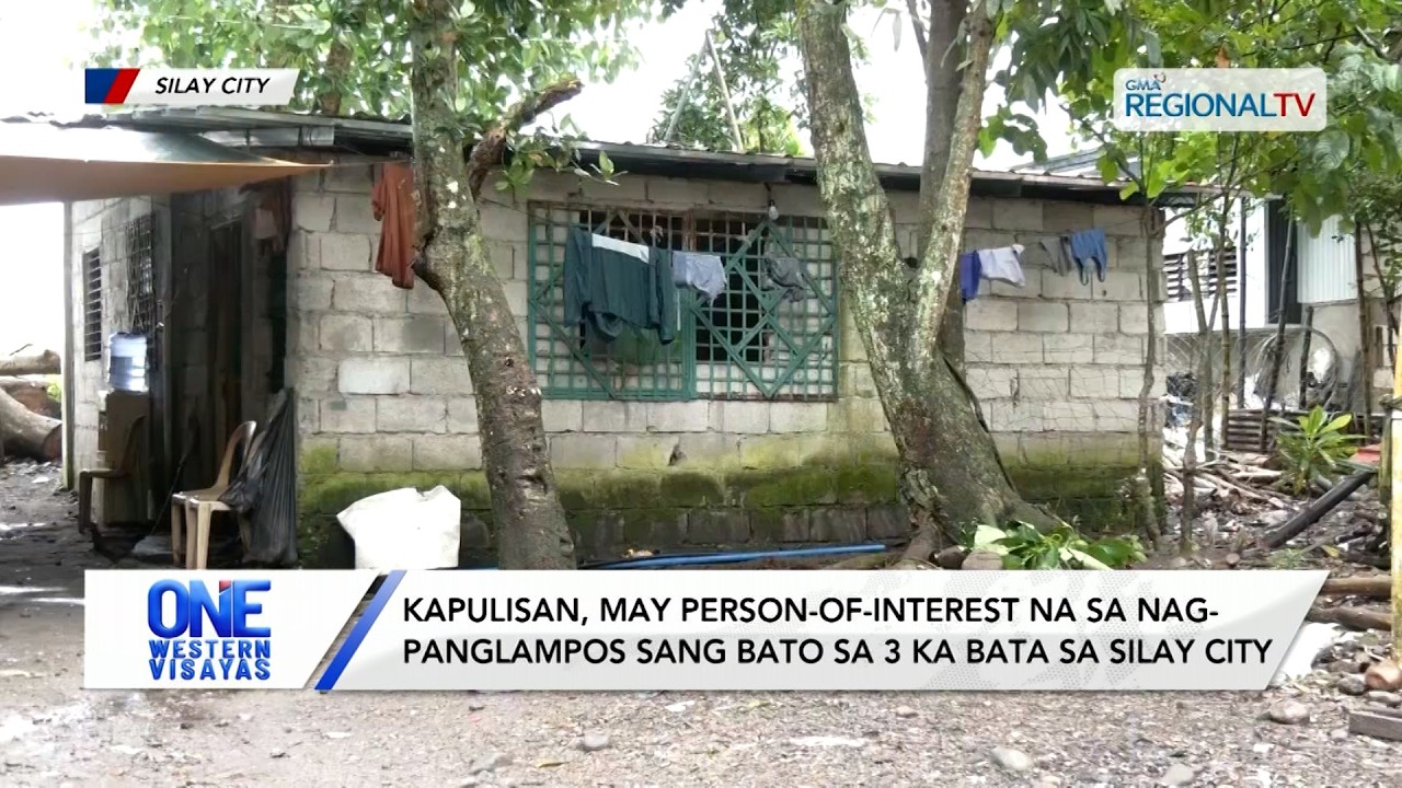 Kapulisan may person-of-interest na sa nagpanglampos sang bato sa 3 ka mag-utod| One Western Visayas