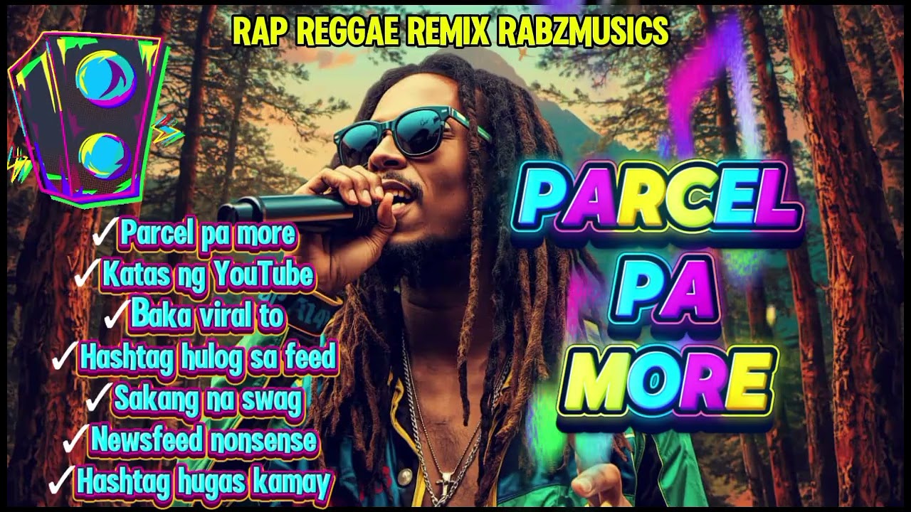 PARCEL PA MORE||RAP AND REGGAE REMIX||@TopTrending @Rabzmusics 