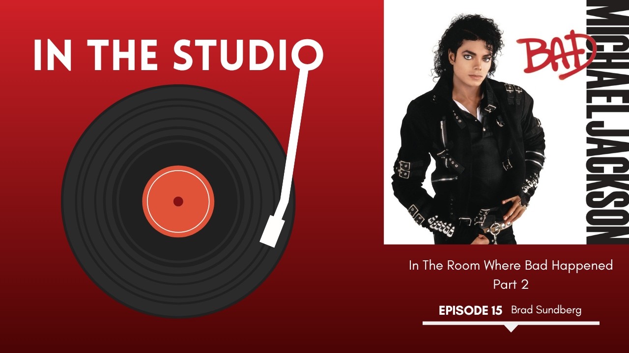 The Room Where Bad Happened: Part 1 - In The Studio The Podcast Episode 15