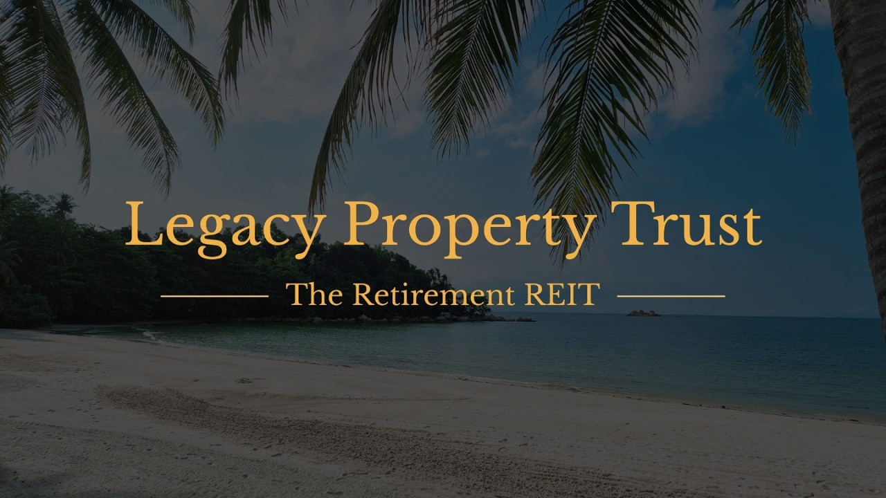 Launch Webinar: Legacy Property Trust