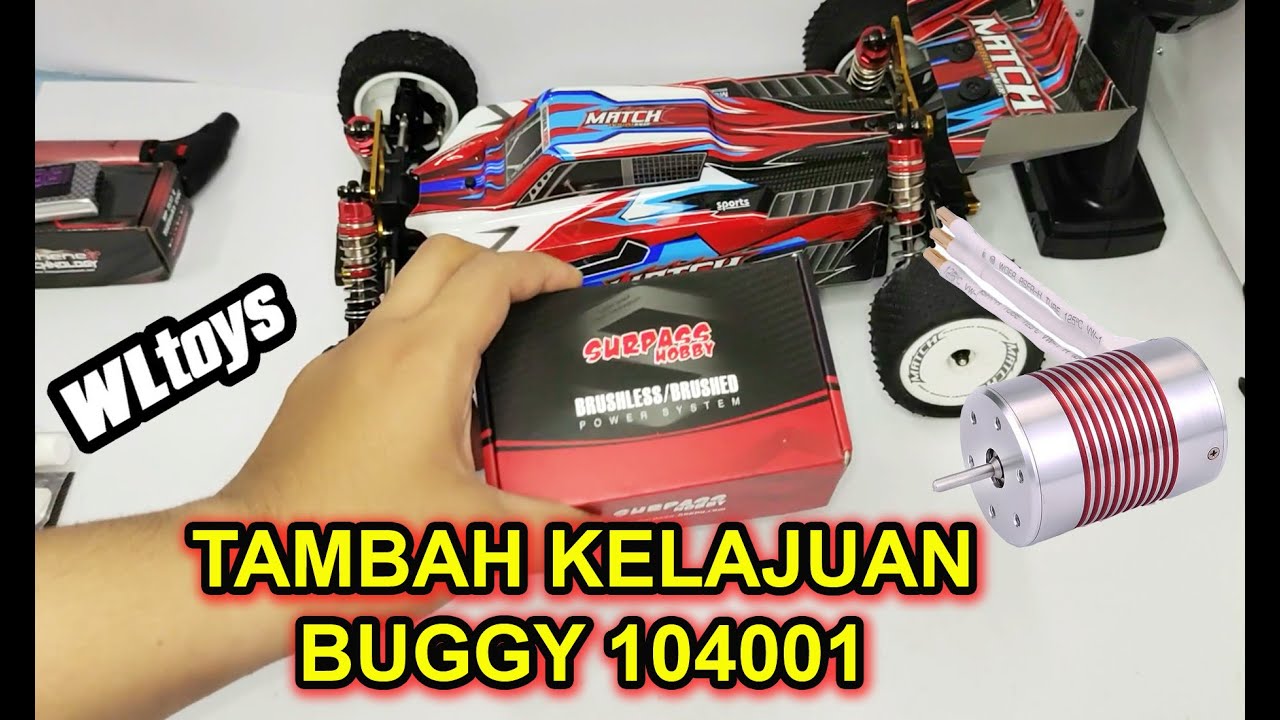 KERETA KONTROL TAMBAH KELAJUAN WLTOYS 104001 TUKAR MOTOR BRUSHLESS