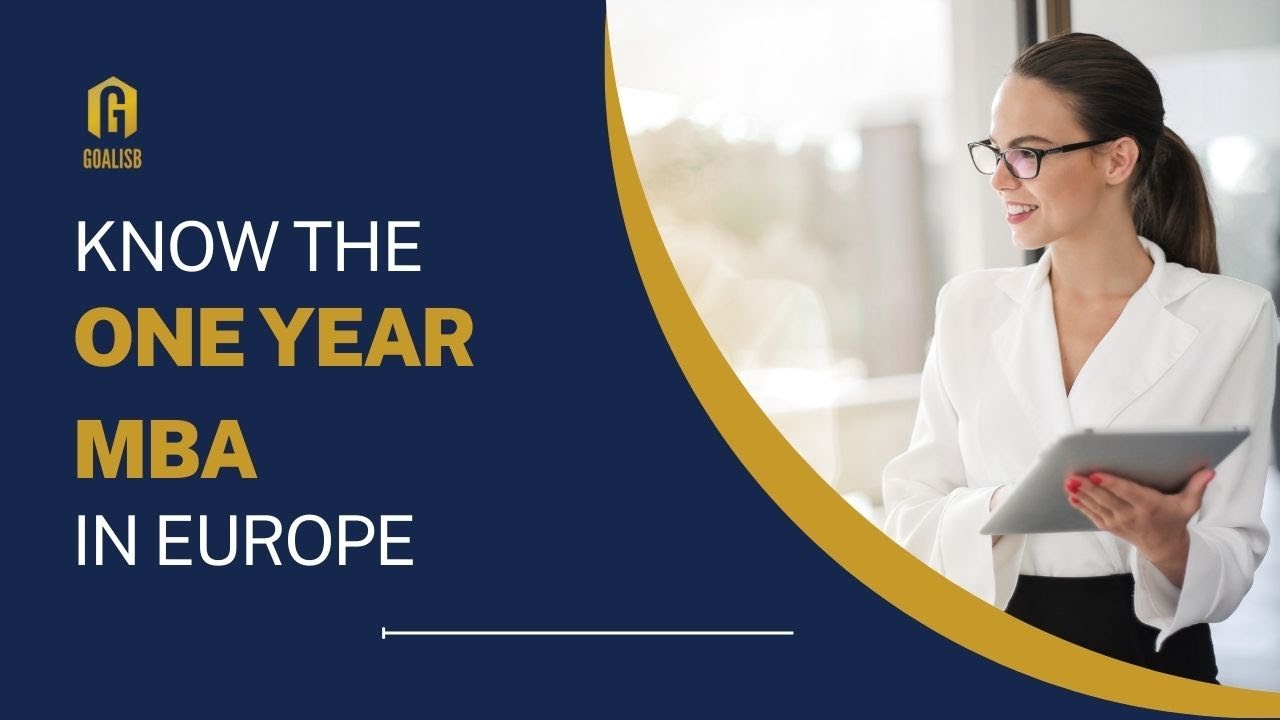 MBA in Europe: Know the One year MBA programs in Europe