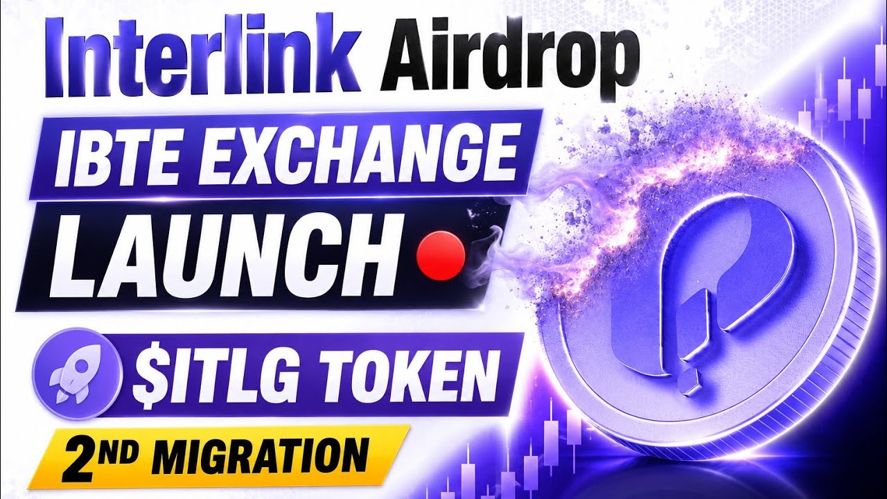 📌INTERLINK AIRDROP●IBTE EXCHANGE LAUNCH || $ITLG TOKEN 2ND MIGRATION UPDATE●08 JULY NEW UPDATE