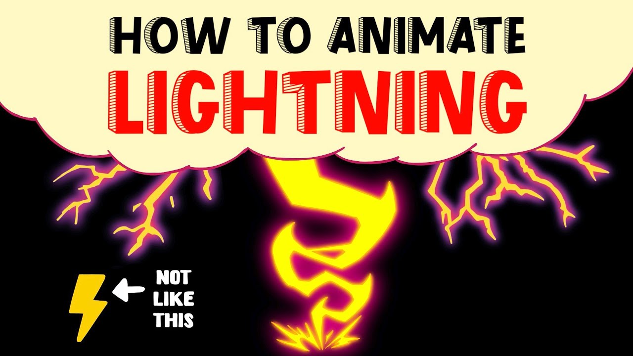 How To Animate Better LIGHTNING ⚡ 2D Animation Tutorial