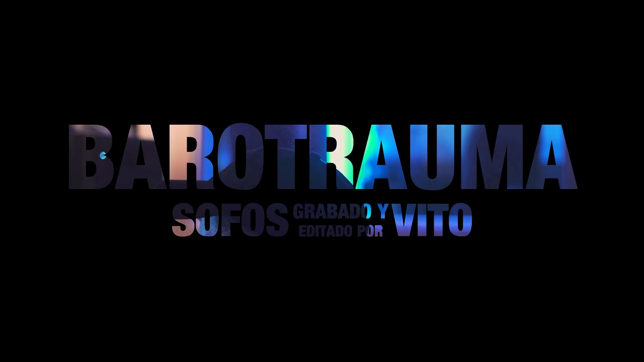 SOFOS & BKK ESTUDIOS - BAROTRAUMA