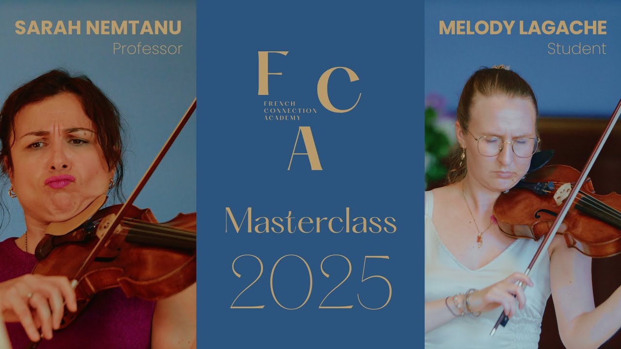FCA Masterclass 2025 - Sarah Nemtanu