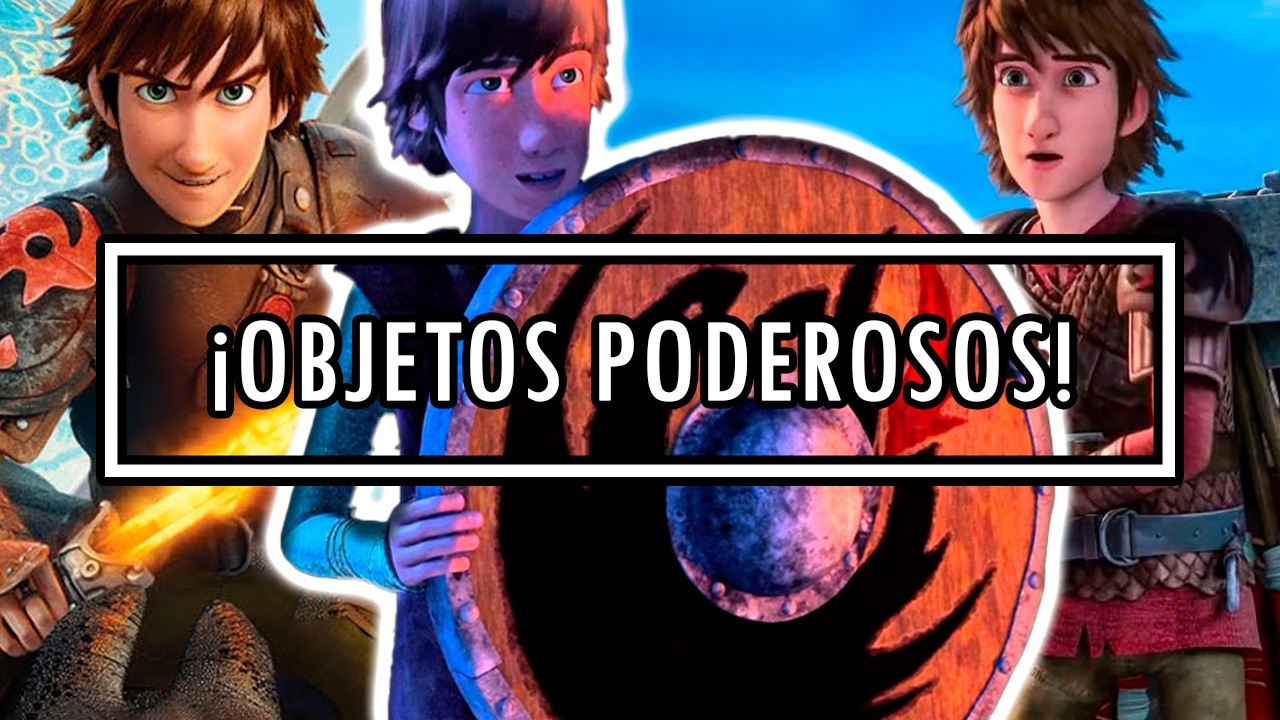 Los 10 Objetos MÁS PODEROSOS Provenientes De DRAGONES | Cómo Entrenar A Tu Dragón