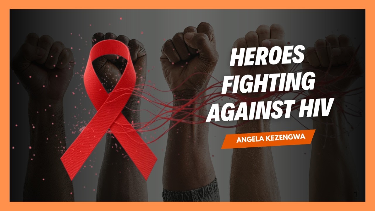 Walking the Frontlines: Heroes in the Fight Against HIV
