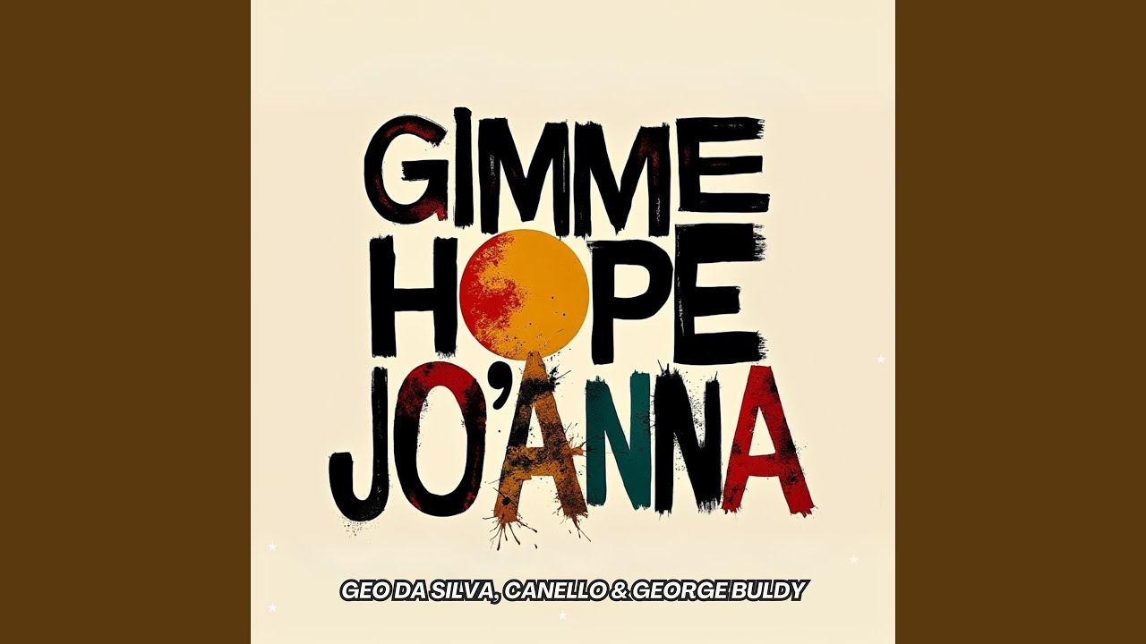 Gimme Hope Jo'Anna (Extended Mix)
