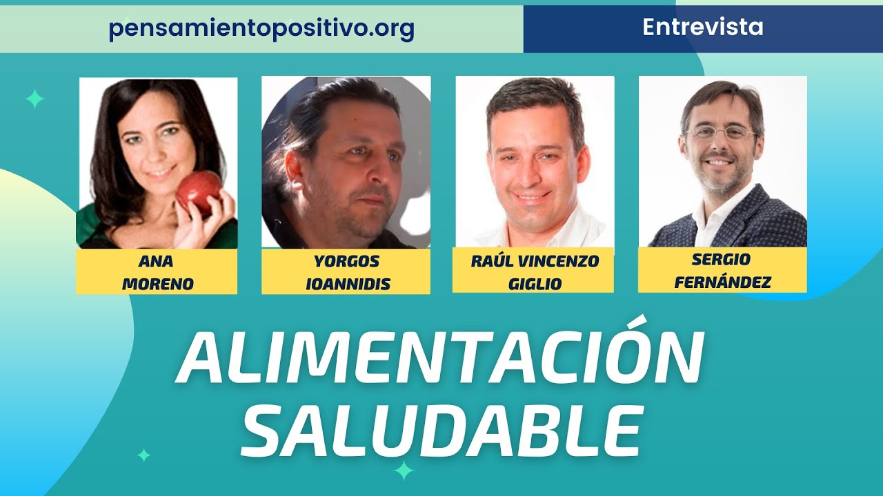 Alimentación Saludable (Ana Moreno, Yorgos Ioannidis, Raúl Vincenzo Giglio y Sergio Fernández)