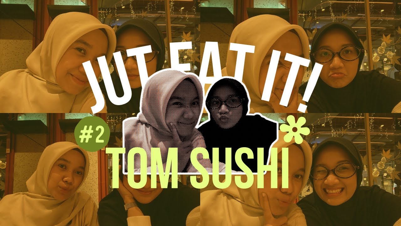 Seporsi Tom Sushi Sebelum Lebaran