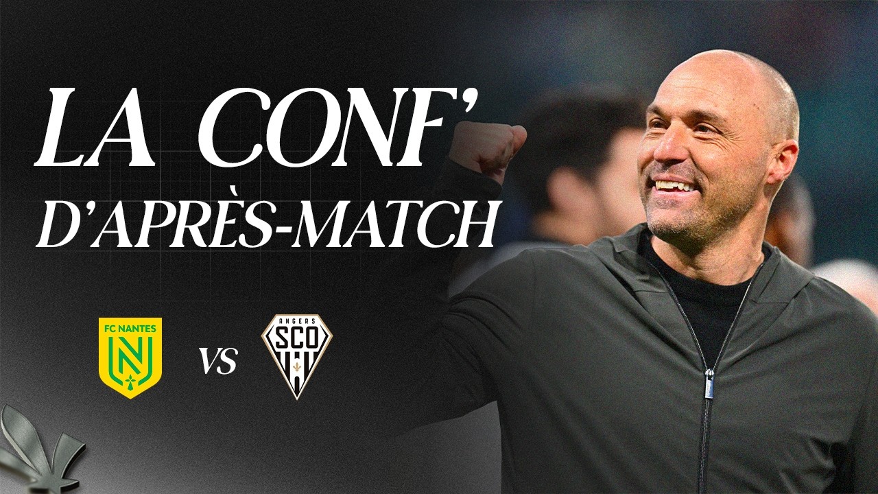 FC Nantes / Angers SCO - Conférence de presse d'après-match