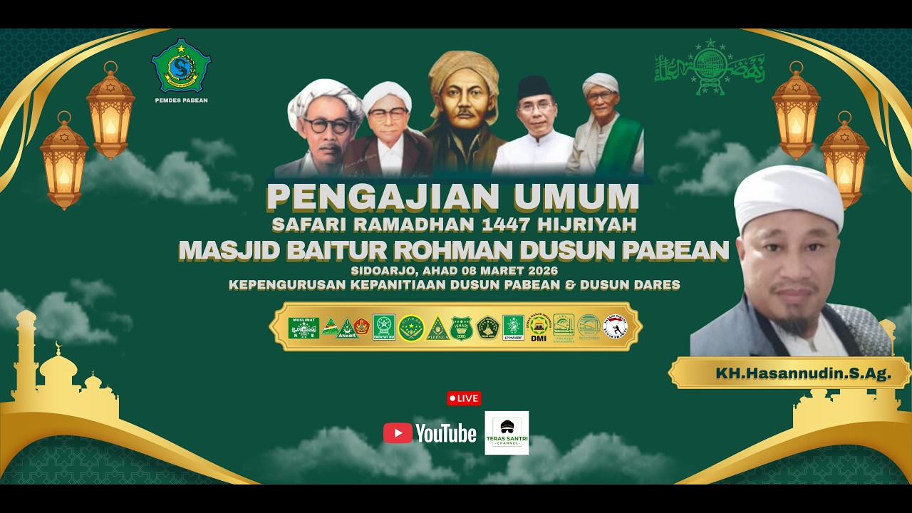 🔴LIVE : SAFARI RAMADHAN 1447 H PENGURUS RANTING NAHDLATUL ULAMA DAN BANOM NU PABEAN
