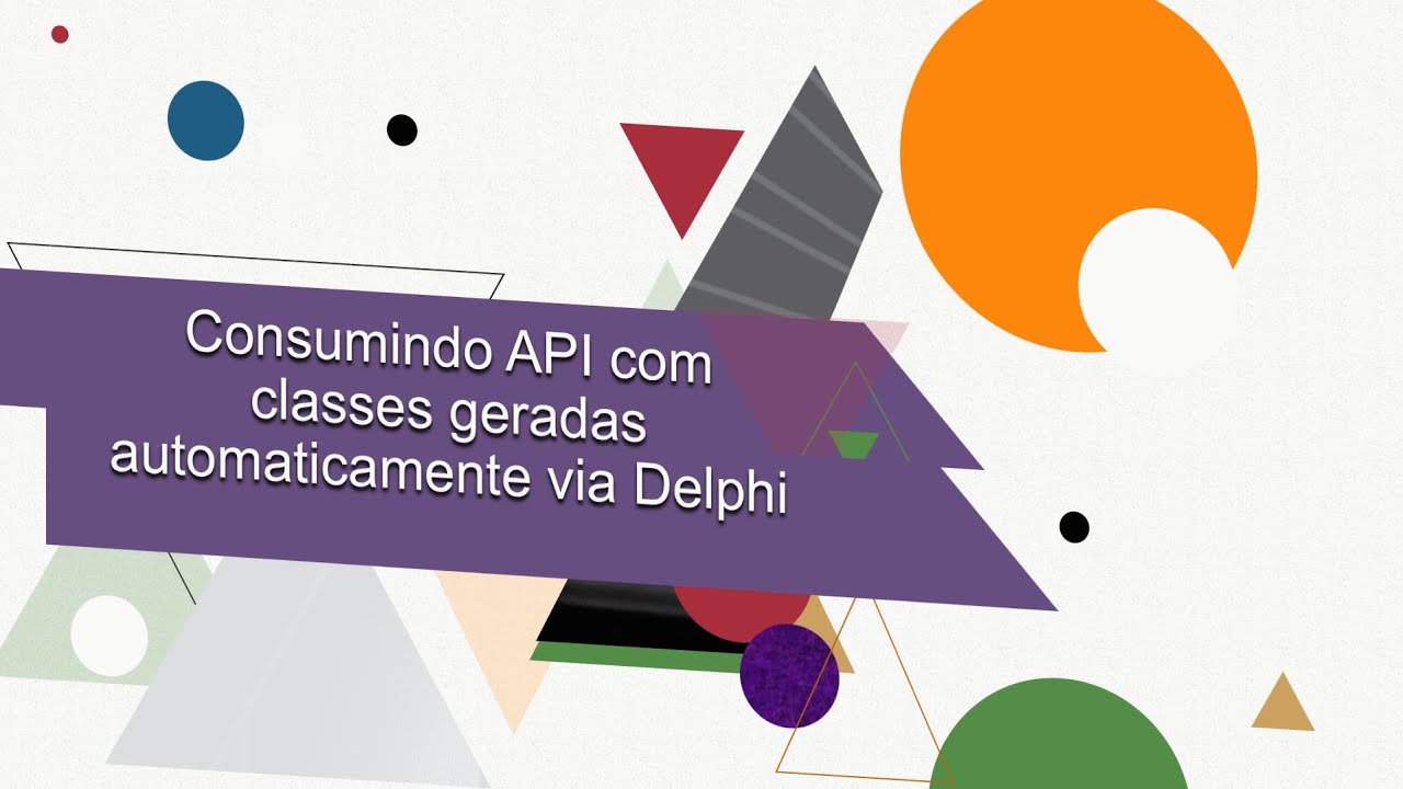 Delphi - Consumindo API com classes geradas automaticamente via Delphi