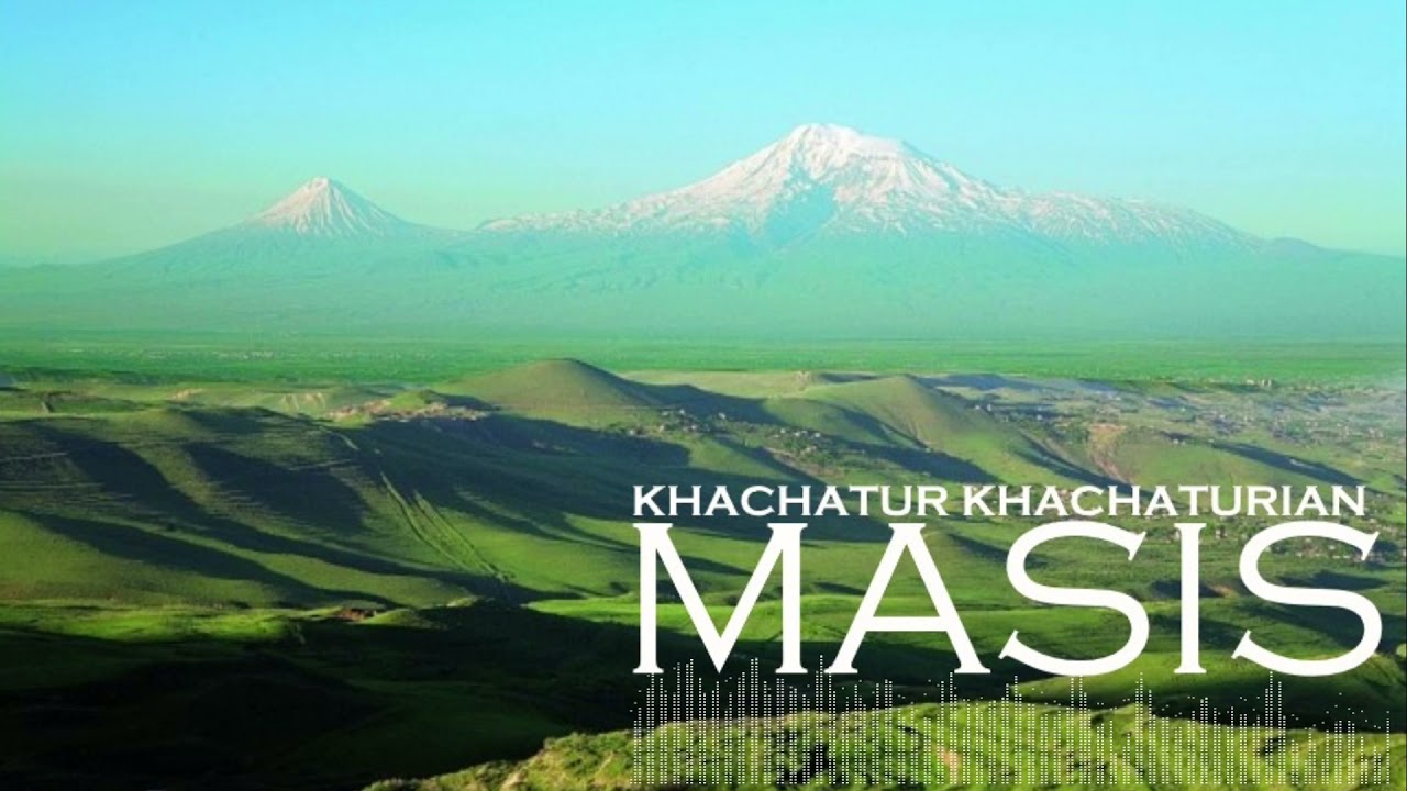 Khachatur Khachaturian - Masis / New Music 2021