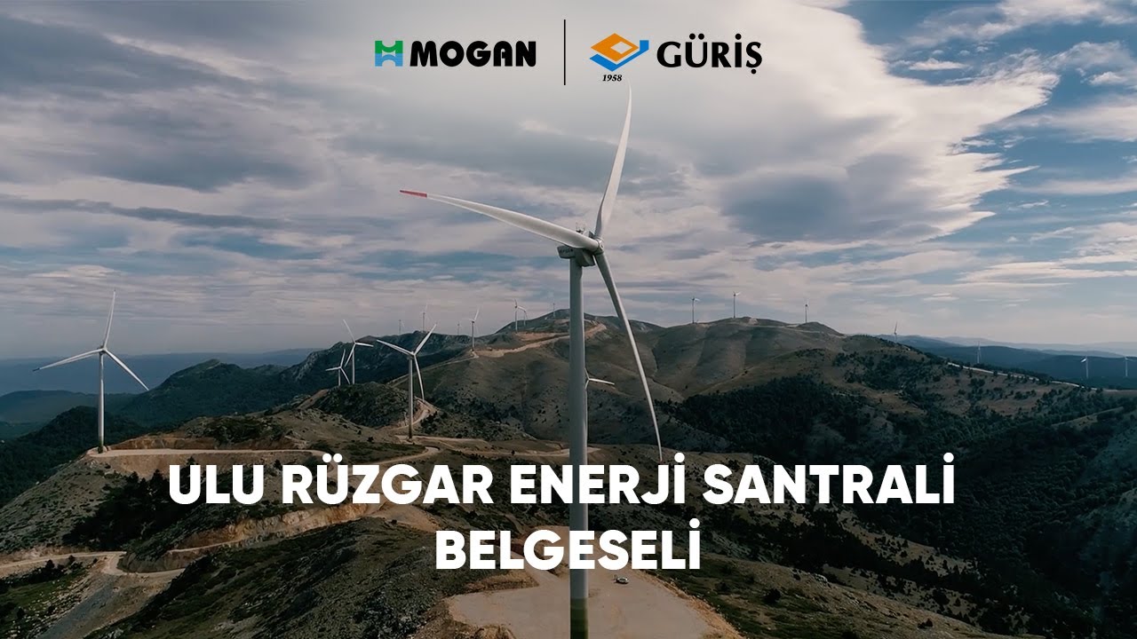 120.4 MW ULU RÜZGAR ENERJİ SANTRALİ BELGESELİ