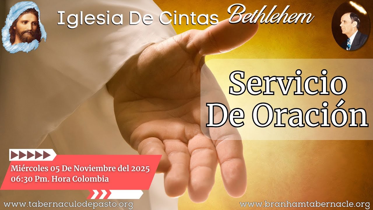🛐 Servicio De Oraci&oacute;n - Mi&eacute;rcoles 05 De Noviembre Del 2025