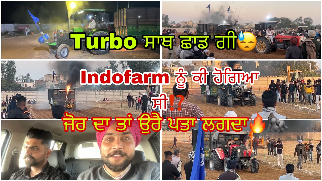 Indofarm ਦੀ Turbo ਖਰਾਬ ⁉️Karkaur ਦਾ ਮੇਲਾ🔥 ਰੱਬ ਸੁੱਖ ਰੱਖੇ❤️
