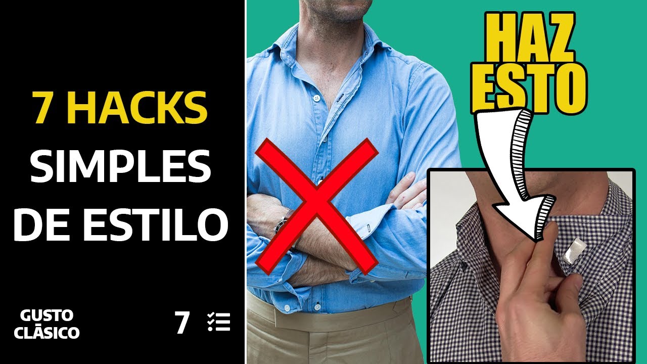 7 Hacks de Estilo Que TODO Hombre Debe Saber