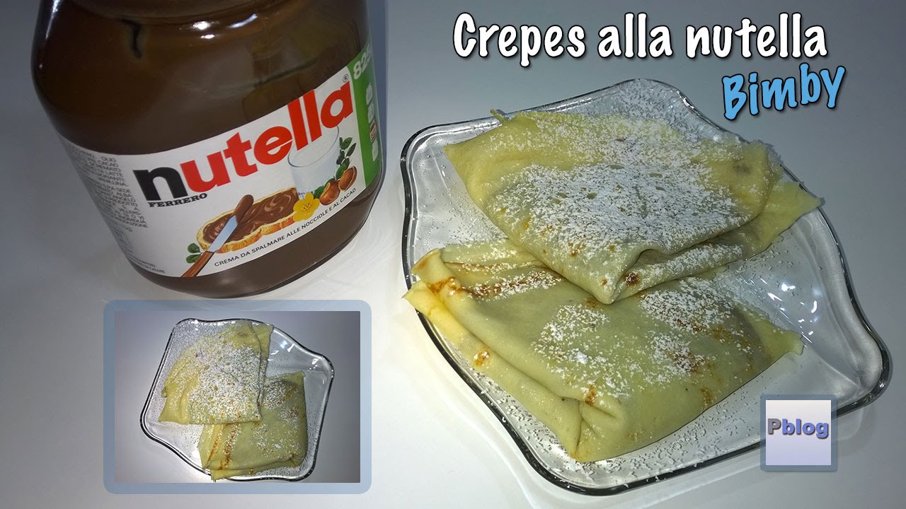 Crepes alla Nutella col bimby TM5