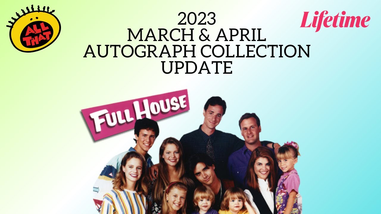 2023--March & April Autograph Collection UPDATE