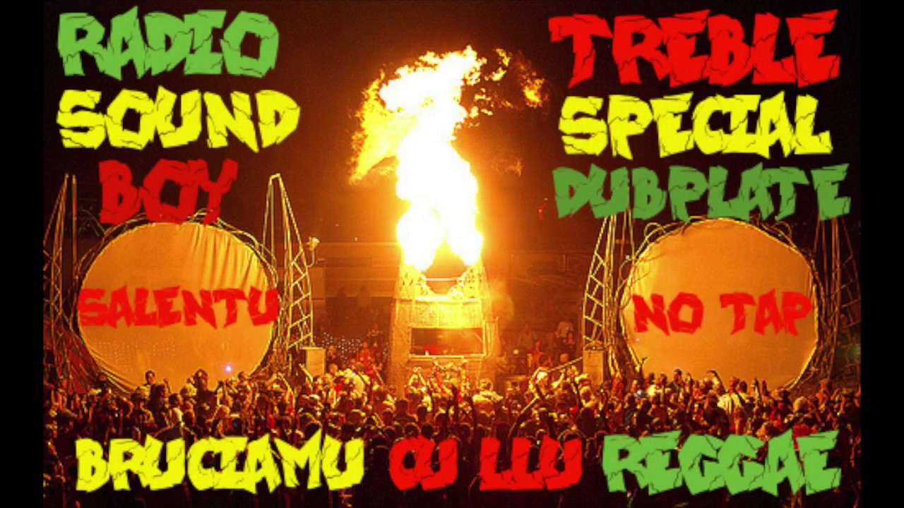Treble Lu Professore - dubplate for Radio Sound Boy - reggae internazionale riddim