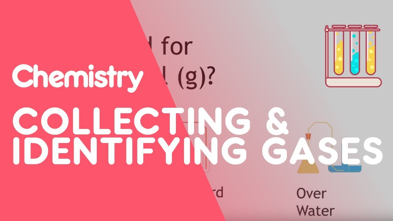 Collecting & Identifying Gases | Chemical Tests | Chemistry | FuseSchool