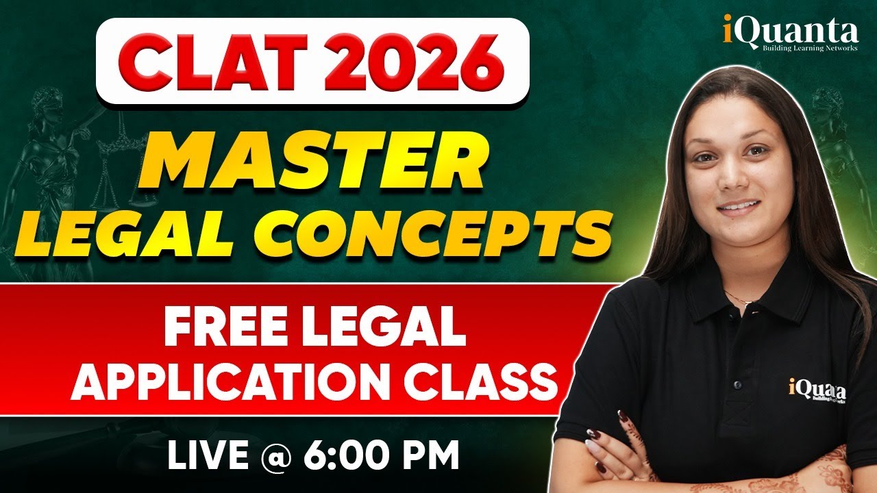 CLAT 2026 Legal Reasoning | Free Application Class