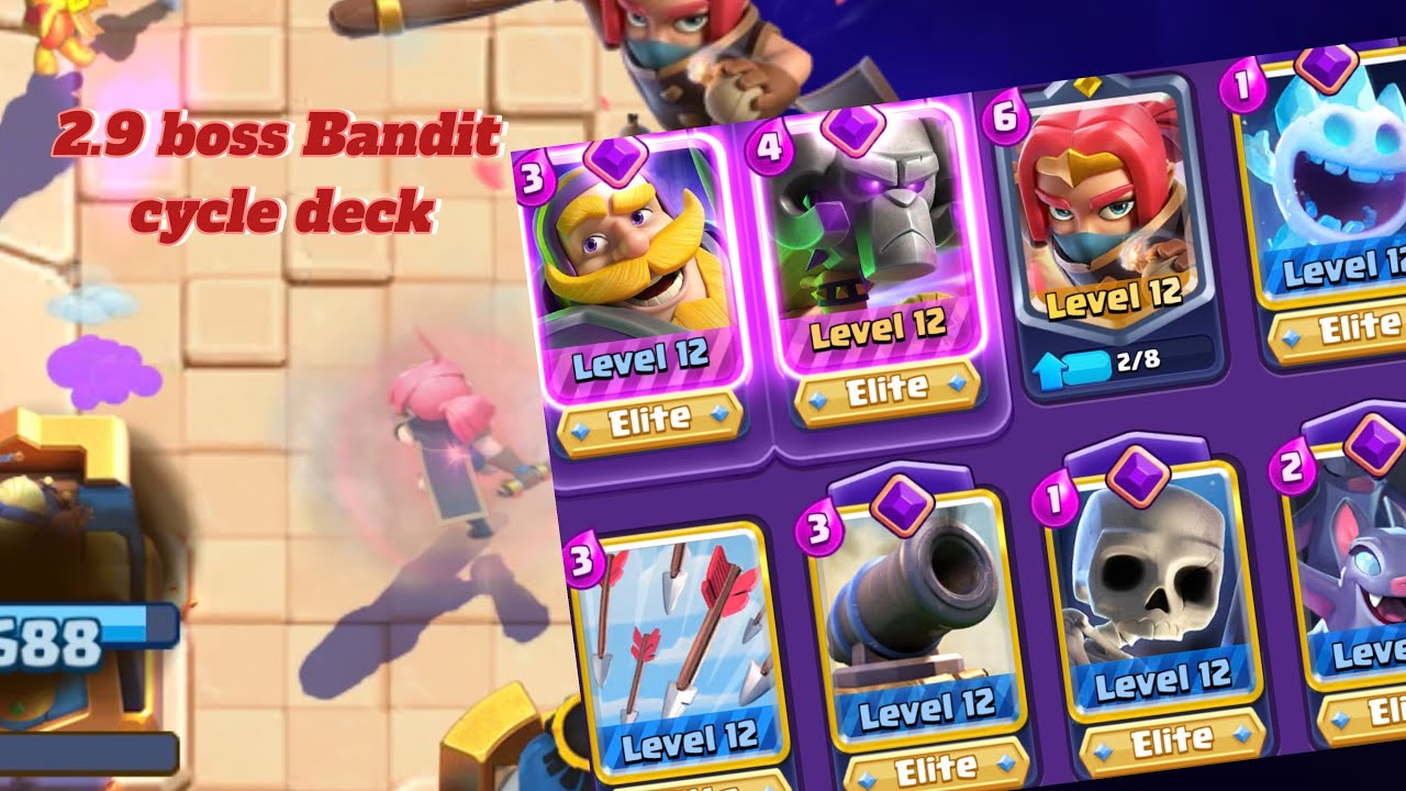2.9 Boss Bandit cycle deck #clashroyale 🦝