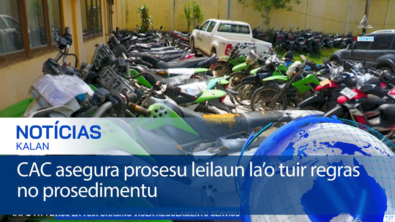CAC asegura prosesu leilaun la’o tuir regras no prosedimentu