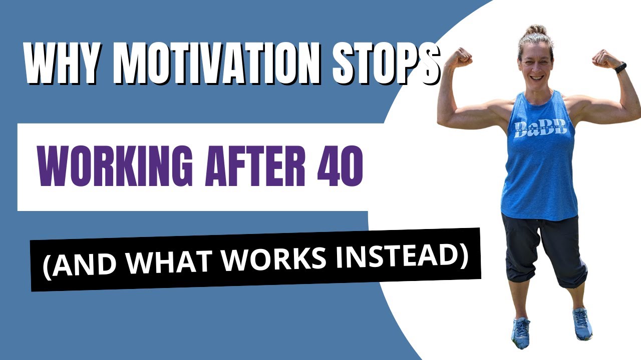 Why Motivation Stops Working After 40 (And What Works Instead)