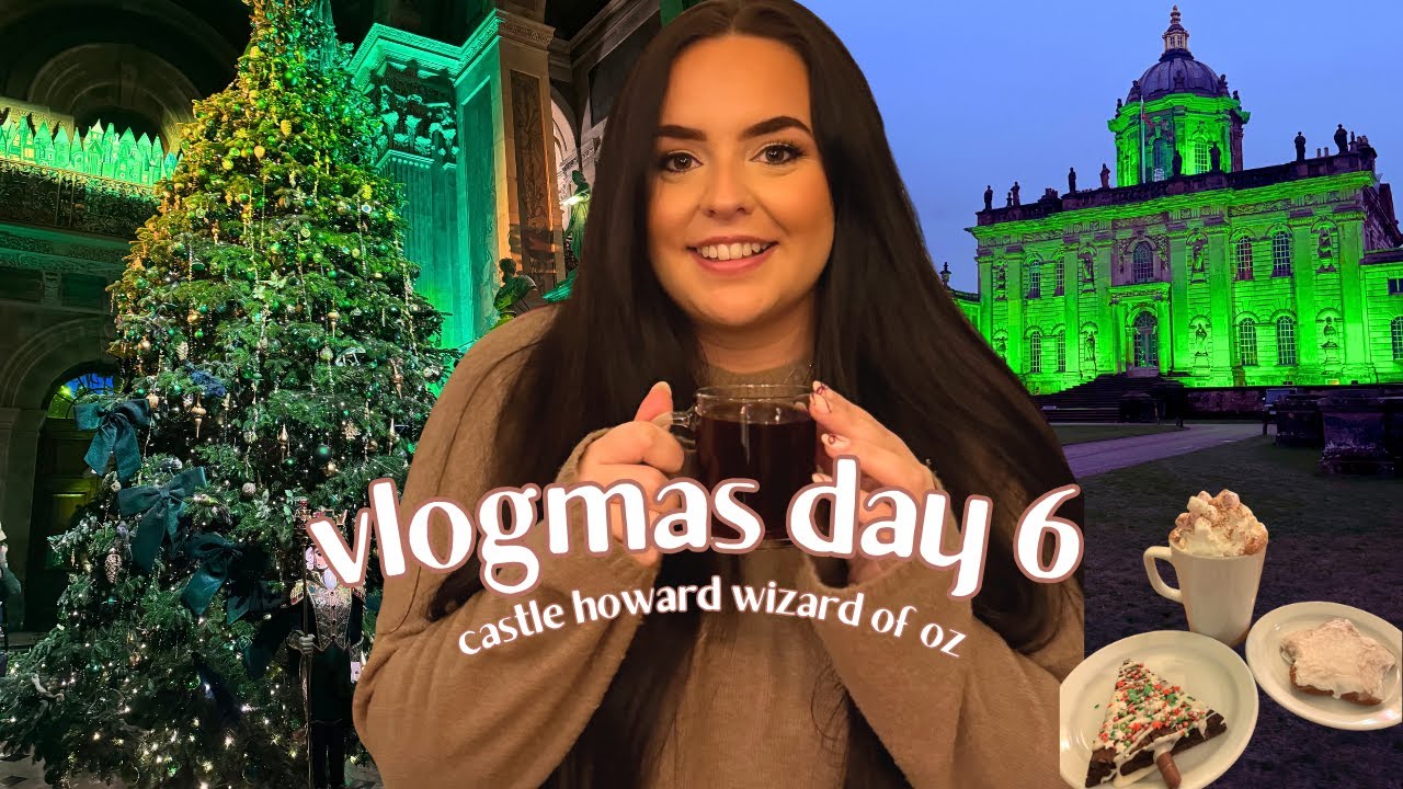 Vlogmas, день 6 | Castle Howard York: Волшебник страны Оз 2025 | Рождественский и праздничный ден...