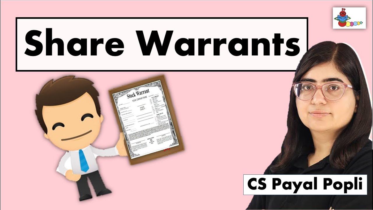 What are Share Warrants? | Share Warrants Meaning | Share Warrant in Company Law