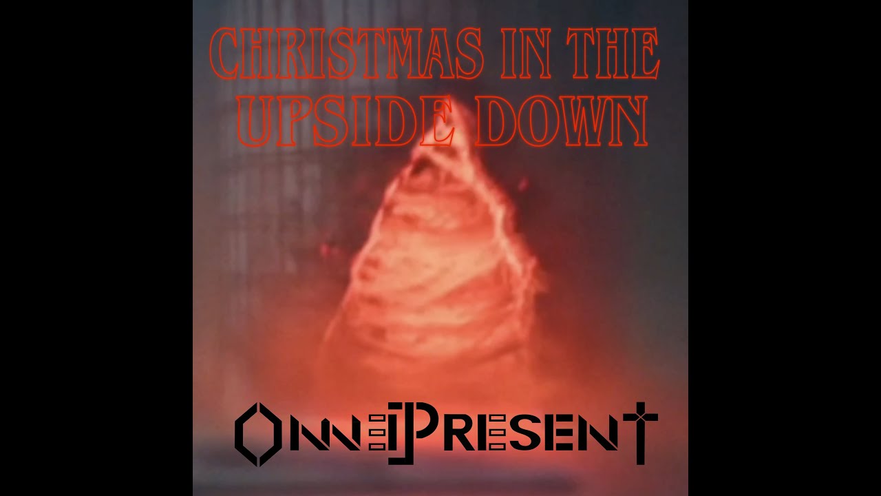 Christmas in the Upside Down Stranger Things Season 5 Christmas Song