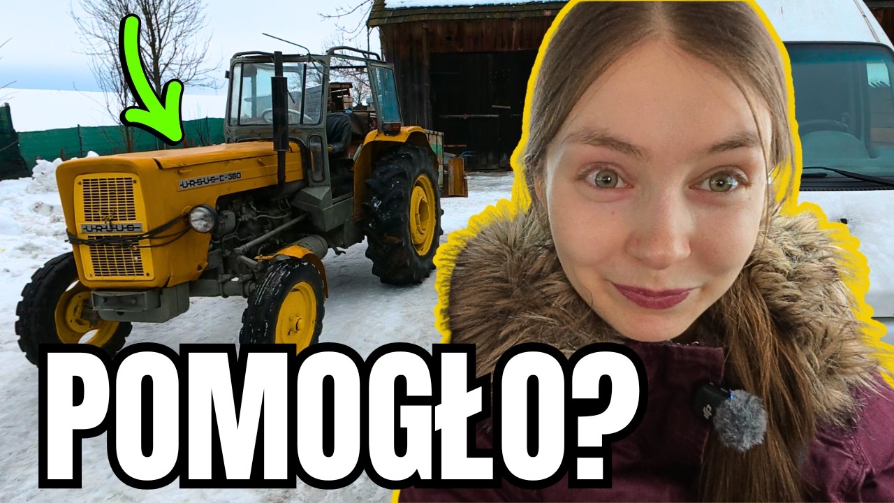 Zrobiłem zmianę ale czy URSUS będzie lepiej odpalał?