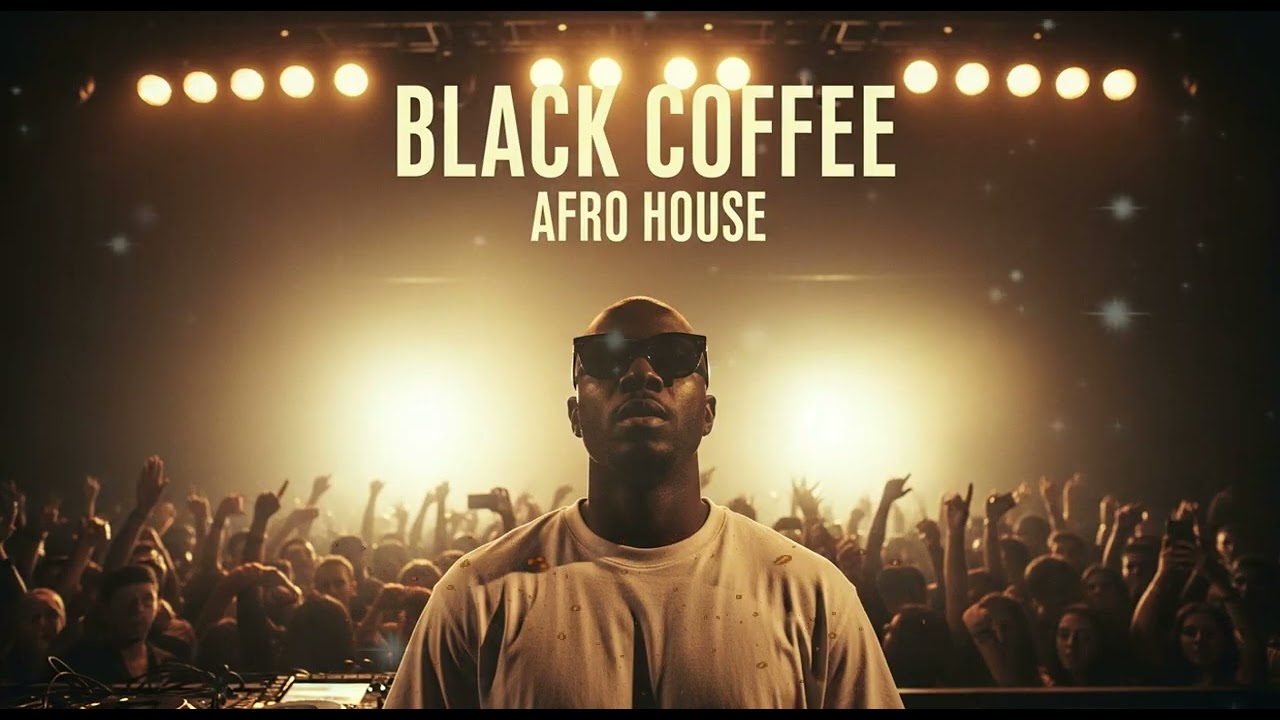 Afro House 2026 – Black Coffee Deep Melodic Night Escape 🔥☕
