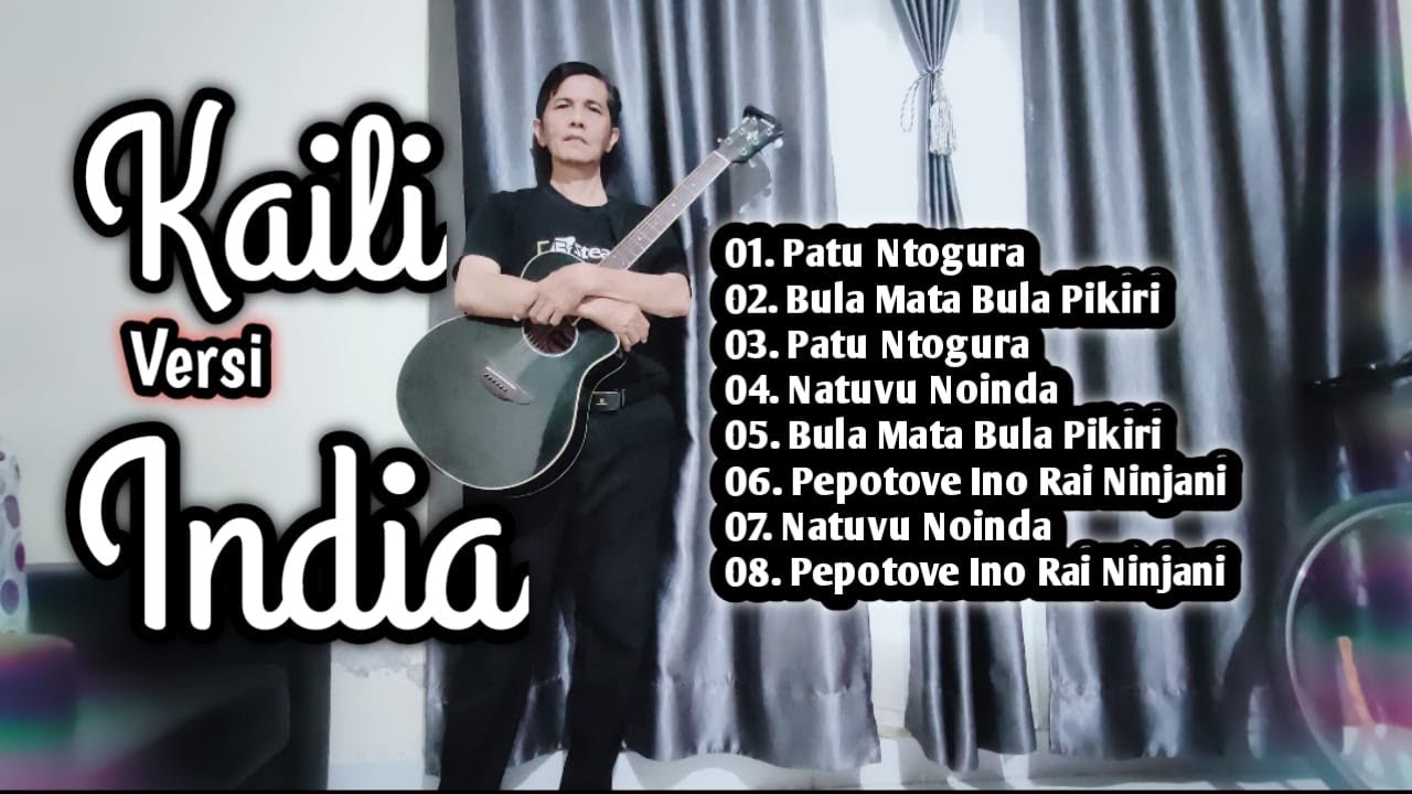 KAILI VERSI INDIA - LIRIK CIPT. H. SOMPA YUSUF - ARS. ANAS MN (LAGU DAERAH KAILI 2025)