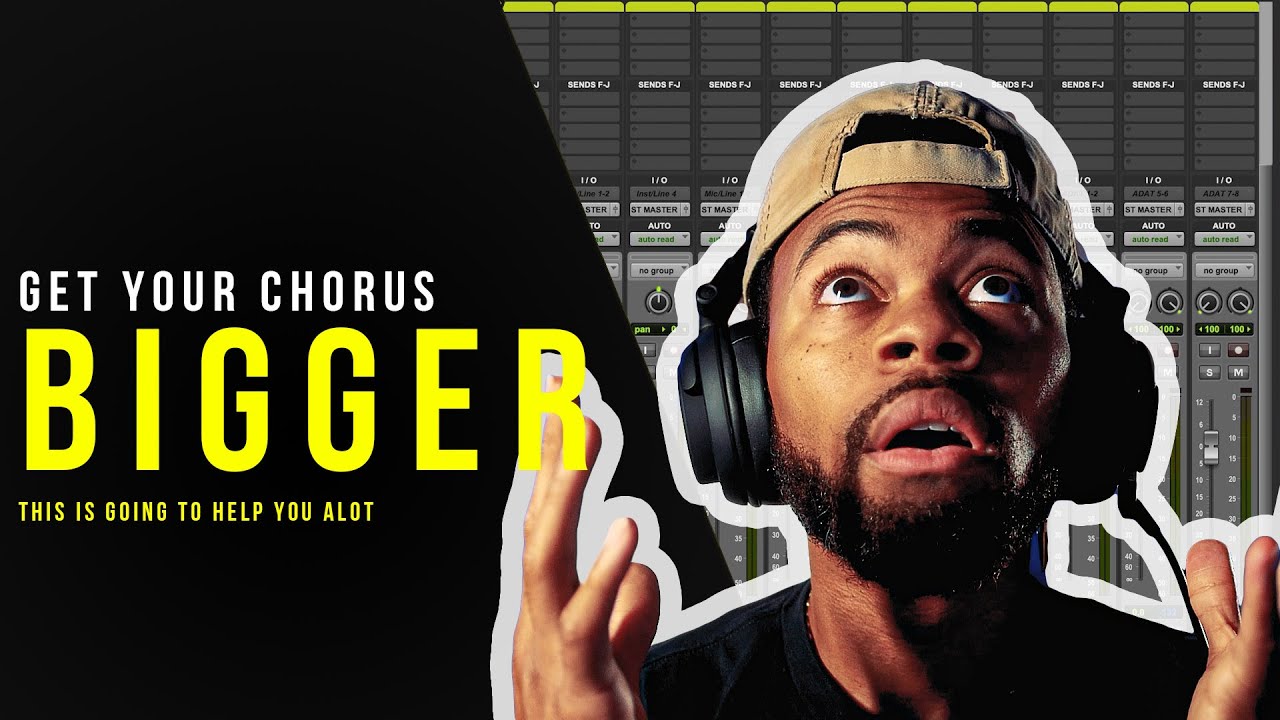 How To Make Your Chorus Feel Like A Chorus