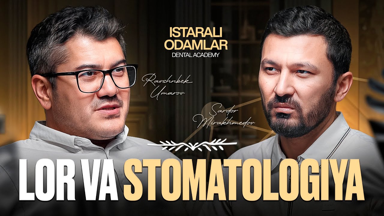 Lor va Stomatologiya ( jamoa, tizim ) Sardor Mirakhmedov | Ravshanbek Umarov