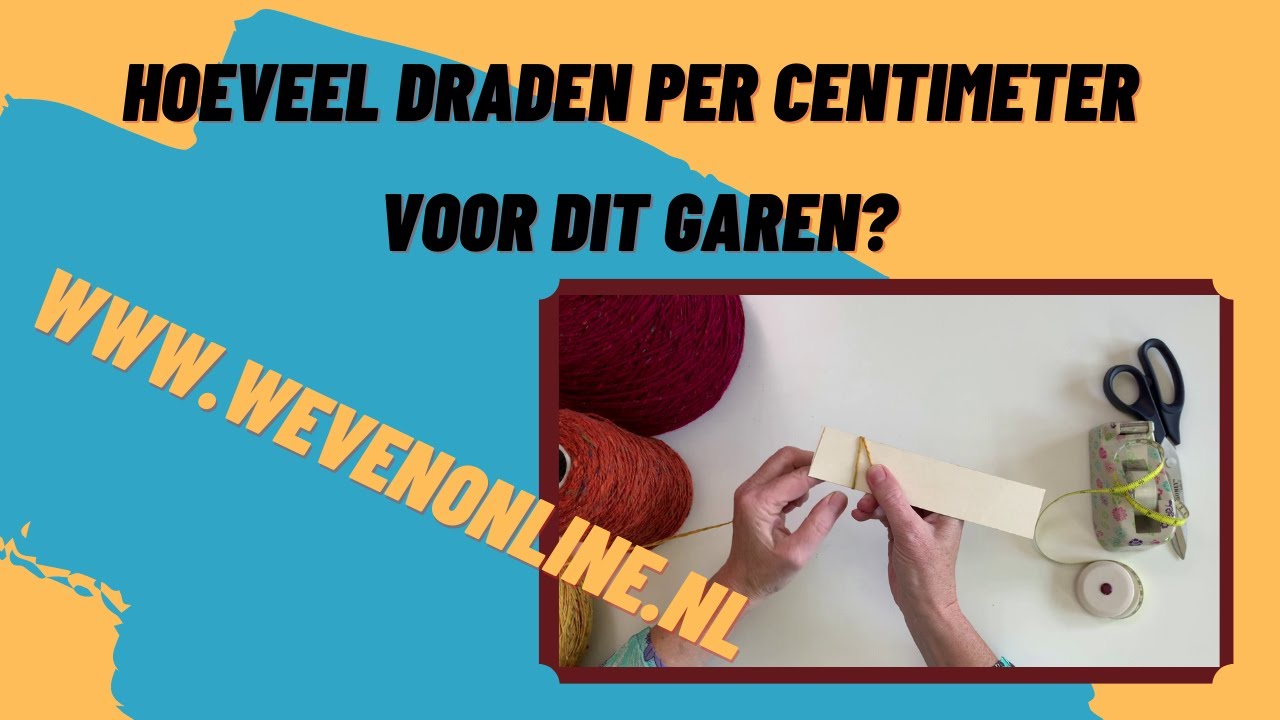 Hoeveel draden per cm moet ik gebruiken voor dit garen?