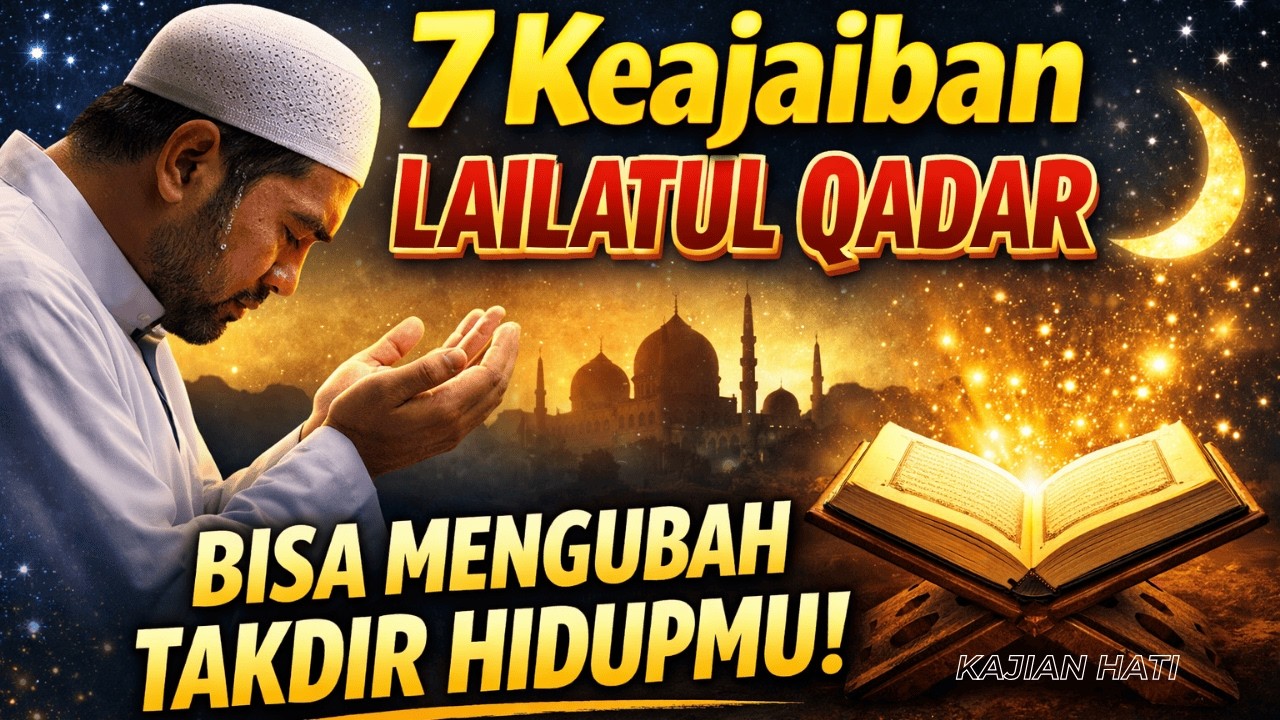 Dialami Orang yang Bertemu Lailatul Qadar  Malam yang Mengubah Takdir Hidu